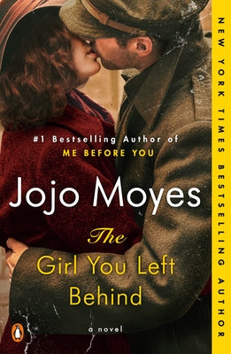 The Girl You Left Behind by Moyes, Jojo