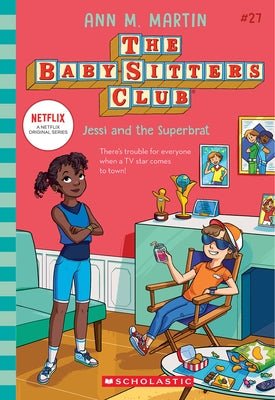 Jessi and the Superbrat (the Baby-Sitters Club