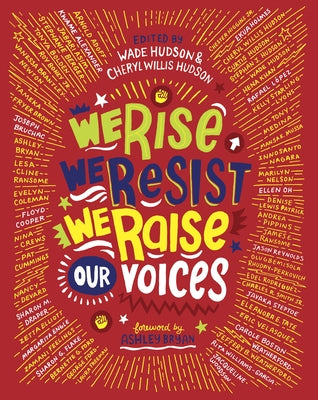 We Rise, We Resist, We Raise Our Voices by Hudson, Wade