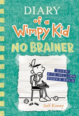 No Brainer (Diary of a Wimpy Kid Book 18) by Kinney, Jeff