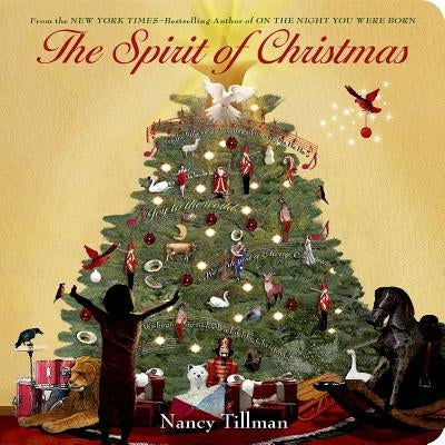 The Spirit of Christmas by Tillman, Nancy