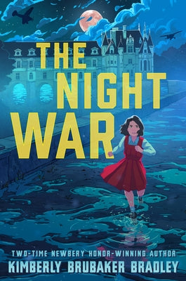 The Night War by Bradley, Kimberly Brubaker