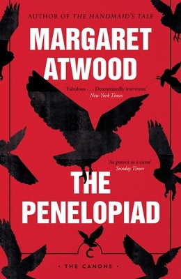 The Penelopiad by Atwood, Margaret