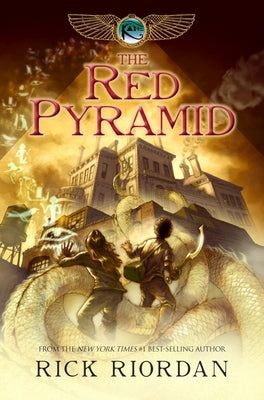 Kane Chronicles, The, Book One: Red Pyramid, The-Kane Chronicles, The, Book One by Riordan, Rick