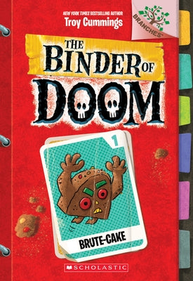 Brute-Cake: A Branches Book (the Binder of Doom