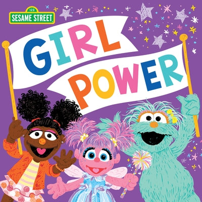 Girl Power by Sesame Workshop