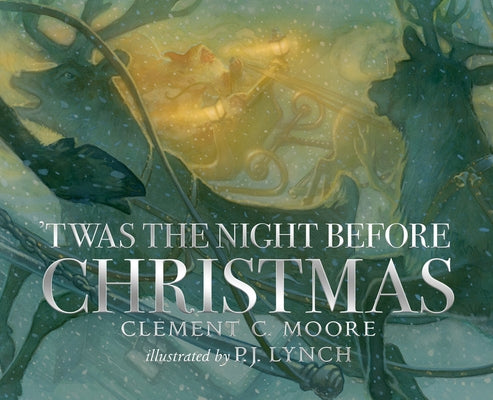 'Twas the Night Before Christmas by Moore, Clement C.