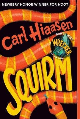 Squirm by Hiaasen, Carl