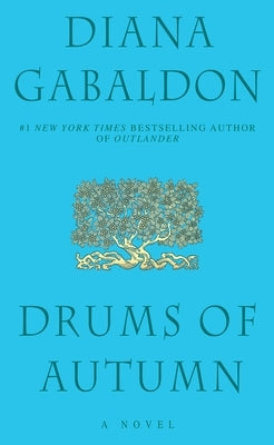 Drums of Autumn by Gabaldon, Diana
