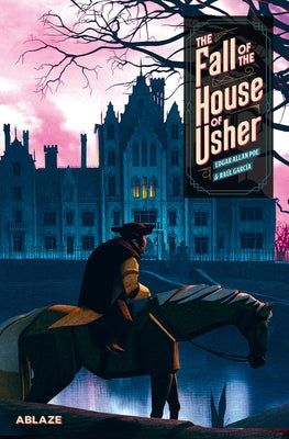 The Fall of the House of Usher: A Graphic Novel by Poe, Edgar Allan