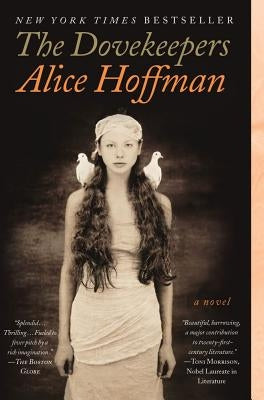 The Dovekeepers by Hoffman, Alice