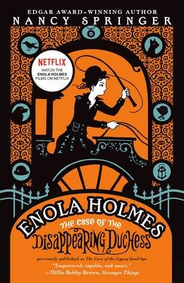 Enola Holmes: The Case of the Disappearing Duchess by Springer, Nancy