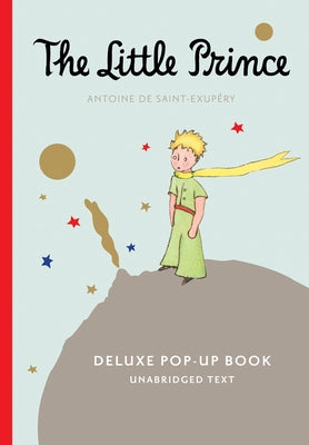 The Little Prince Deluxe Pop-Up Book with Audio by de Saint-Exup&