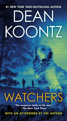 Watchers by Koontz, Dean
