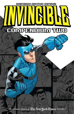 Invincible Compendium Volume 2 by Kirkman, Robert