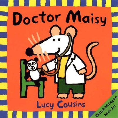 Doctor Maisy by Cousins, Lucy