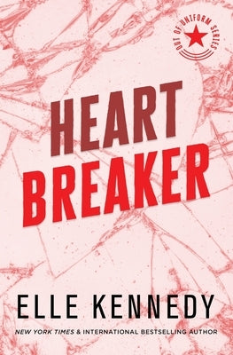 Heart Breaker by Kennedy, Elle