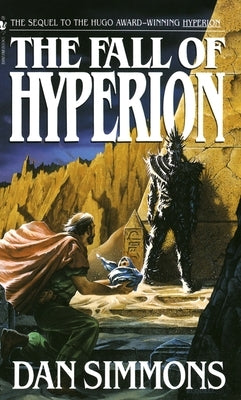 The Fall of Hyperion by Simmons, Dan