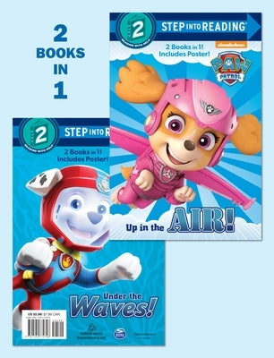 Up in the Air!/Under the Waves! (Paw Patrol) by Tillworth, Mary