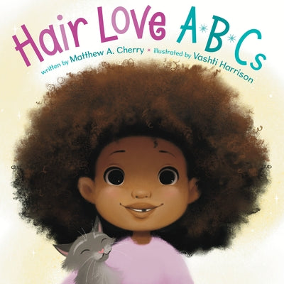 Hair Love ABCs by Cherry, Matthew A.