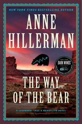 The Way of the Bear: A Mystery Novel by Hillerman, Anne
