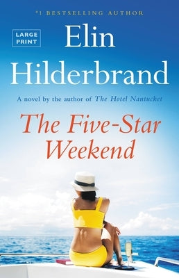 The Five-Star Weekend by Hilderbrand, Elin