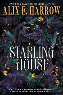 Starling House by Harrow, Alix E.