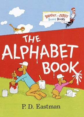 The Alphabet Book by Eastman, P. D.