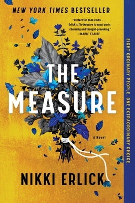 The Measure: A Read with Jenna Pick by Erlick, Nikki