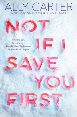 Not If I Save You First by Carter, Ally