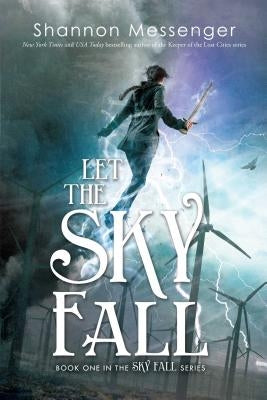 Let the Sky Fall by Messenger, Shannon