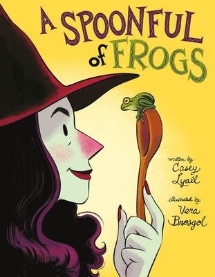 A Spoonful of Frogs: A Halloween Book for Kids by Lyall, Casey