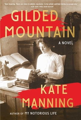 Gilded Mountain by Manning, Kate