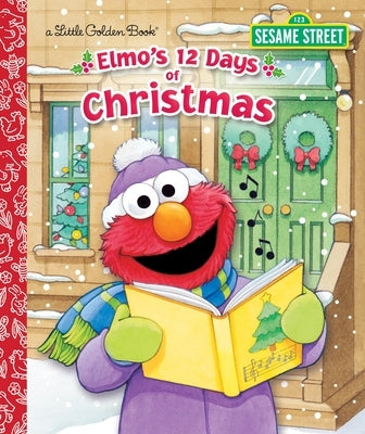 Elmo's 12 Days of Christmas by Albee, Sarah
