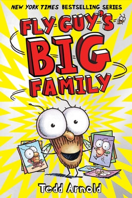 Fly Guy's Big Family (Fly Guy #17): Volume 17 by Arnold, Tedd