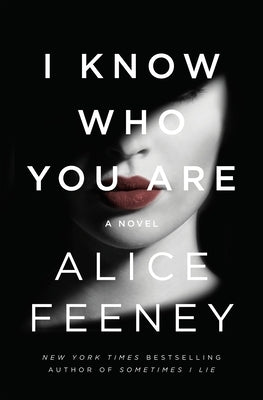 I Know Who You Are by Feeney, Alice