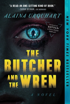 The Butcher and the Wren by Urquhart, Alaina