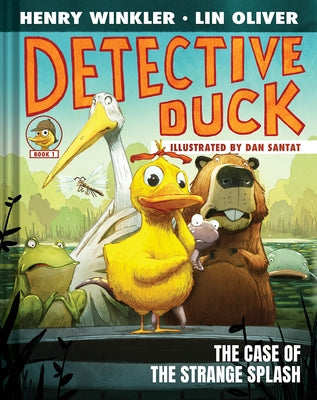 Detective Duck: The Case of the Strange Splash (Detective Duck
