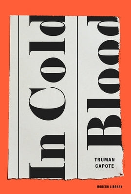 In Cold Blood by Capote, Truman
