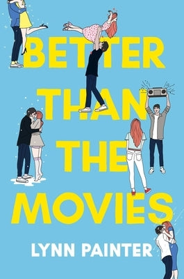Better Than the Movies by Painter, Lynn