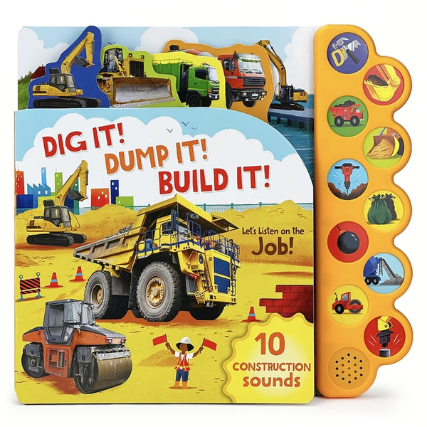 Dig It! Dump It! Build It! by Parragon Books