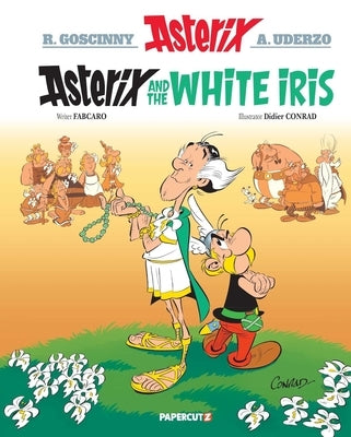 Asterix Vol. 40: Asterix and the White Iris by Goscinny, Ren&
