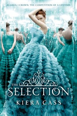 The Selection by Cass, Kiera