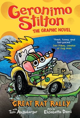 The Great Rat Rally: A Graphic Novel (Geronimo Stilton #3): Volume 3 by Stilton, Geronimo