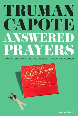 Answered Prayers by Capote, Truman