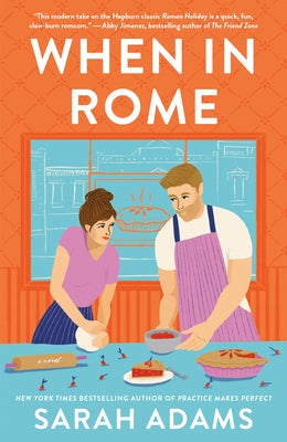 When in Rome by Adams, Sarah