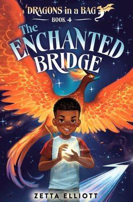 The Enchanted Bridge by Elliott, Zetta
