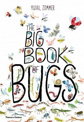 The Big Book of Bugs by Zommer, Yuval