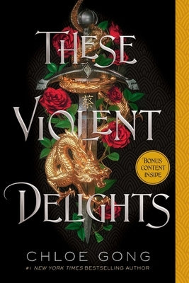 These Violent Delights by Gong, Chloe