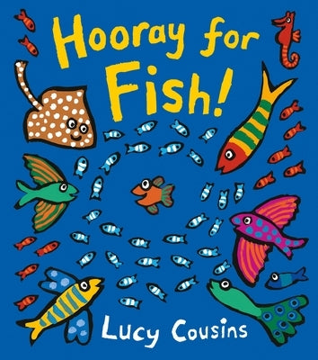 Hooray for Fish! by Cousins, Lucy